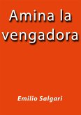 Amina la vengadora (eBook, ePUB)