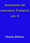 Aventures de Monsieur Pickwick II (eBook, ePUB)