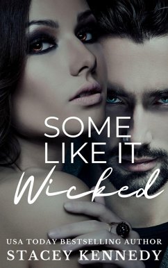 Some Like It Wicked (eBook, ePUB) - Kennedy, Stacey