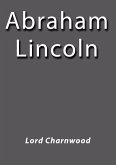 Abraham Lincoln (eBook, ePUB)