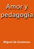 Amor y pedagogía (eBook, ePUB)