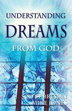 Understanding Dreams from God - Breslin, Scott; Jones, Mike