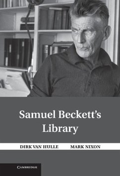 Samuel Beckett's Library - Hulle, Dirk Van; Nixon, Mark