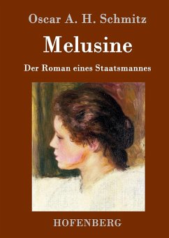 Melusine - Schmitz, Oscar A. H.