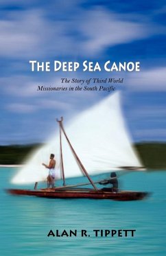 The Deep Sea Canoe - Tippett, Alan Richard