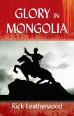 Glory in Mongolia