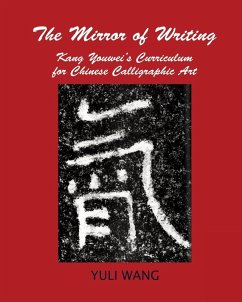 THE MIRROR OF WRITING - Wang, Yuli