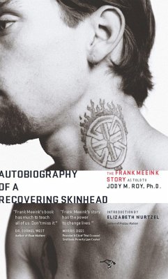 Autobiography of a Recovering Skinhead - Meeink, Frank; Roy, Jody M