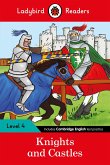 Ladybird Readers Level 4 - Knights and Castles (ELT Graded Reader)