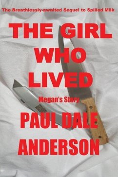 The Girl Who Lived - Anderson, Paul Dale