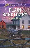 Plain Sanctuary (Mills & Boon Love Inspired Suspense) (eBook, ePUB)