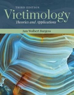 Victimology: Theories and Applications - Burgess, Ann Wolbert