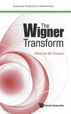 The Wigner Transform