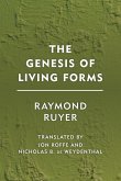 The Genesis of Living Forms