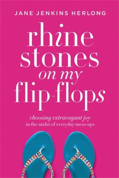 Rhinestones on My Flip-Flops - Herlong, Jane Jenkins