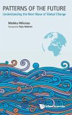 PATTERNS OF THE FUTURE