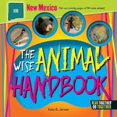 The Wise Animal Handbook New Mexico - Jerome, Kate B.