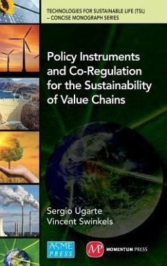 Policy Instruments and Co-Regulation for the Sustainability of Value Chains - Ugarte, Sergio; Swinkels, Vincent
