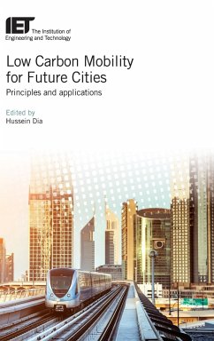 Low Carbon Mobility for Future Cities: Principles and Applications