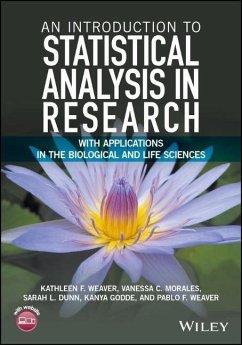 An Introduction to Statistical Analysis in Research - Weaver, Kathleen F.;Morales, Vanessa C.;Dunn, Sarah L.