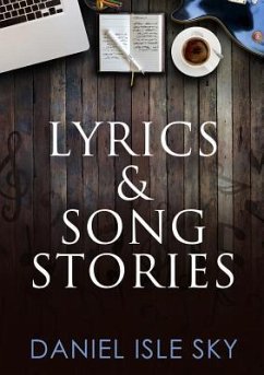 Lyrics & Song Stories - Sky, Daniel Isle