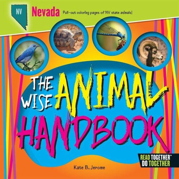 The Wise Animal Handbook Nevada The Wise Animal Handbook Nevada