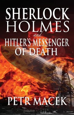 Sherlock Holmes and Hitler's Messenger of Death - Macek, Petr