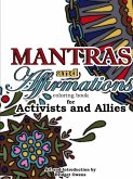 Mantras and Affirmations Coloring Book for Activists and Allies