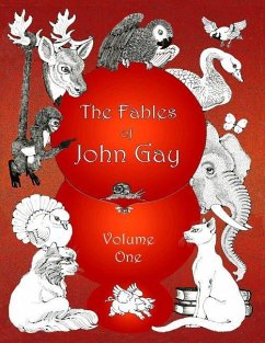 The Fables of John Gay, Volume One - Gay, John