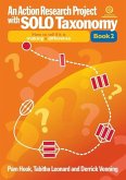 An Action Research Project with SOLO Taxonomy Bk 2: How to introduce and use SOLO and to tell if it is making a difference