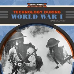 Technology During World War I - Mattern, Joanne