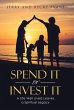 Spend It or Invest It - Bild 1