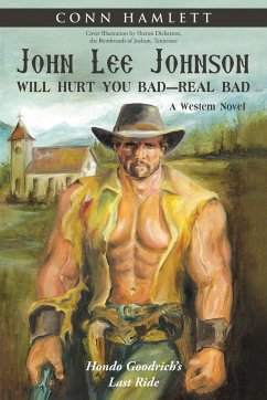 John Lee Johnson Will Hurt You Bad-Real Bad Undo - Hamlett, Conn