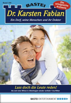 Lass doch die Leute reden! / Dr. Karsten Fabian Bd.180 (eBook, ePUB) - Ritter, Ina