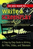 So You Want to Write a Screenplay (eBook, ePUB)