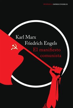 El manifiesto comunista - Marx, Karl; Engels, Friedrich