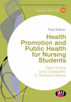 Health Promotion and Public Health for Nursing Students - Evans, Daryl;Coutsaftiki, Dina;Fathers, C. Patricia