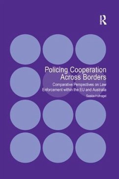 Policing Cooperation Across Borders - Hufnagel, Saskia