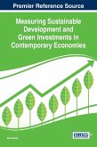 Measuring Sustainable Development and Green Investments in Contemporary Economies