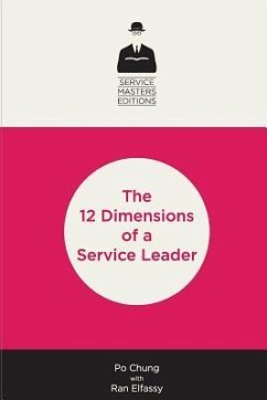 12 Dimensions of a Service Leader - Chung, Po