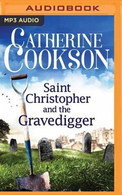 Saint Christopher and the Gravedigger - Cookson, Catherine
