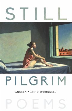 Still Pilgrim - O'Donnell, Angela