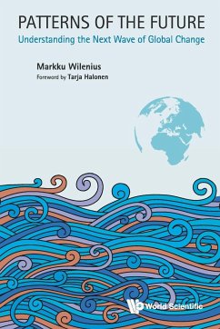 PATTERNS OF THE FUTURE - Markku Wilenius & Tarja Halonen