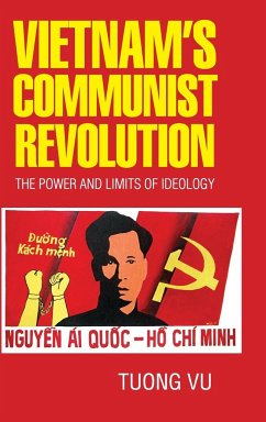 Vietnam's Communist Revolution - Vu, Tuong