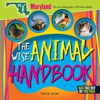 The Wise Animal Handbook Maryland