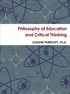 Philosophy of Education and Critical Thinking - Parrouty, Josiane