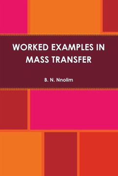 WORKED EXAMPLES IN MASS TRANSFER - Nnolim, B. N.