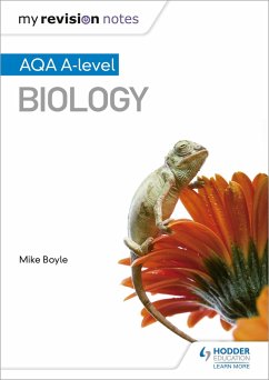 My Revision Notes: AQA A Level Biology - Boyle, Mike