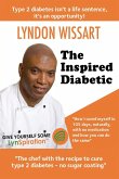 The Inspired Diabetic: The chef with the recipe to cure type 2 diabetes