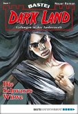 Die Schwarze Witwe / Dark Land Bd.7 (eBook, ePUB)